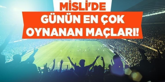 galatasaray-antalyaspor-karsisina-sampiyonluk-icin-cikiyor-iste-mislide-gunun-en-cok-oynanan-maclari-9BHVkN6Q.jpg